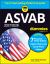 2027/2028 ASVAB for Dummies (Book + 7 Practice Tests, Flashcards, and Videos Online)