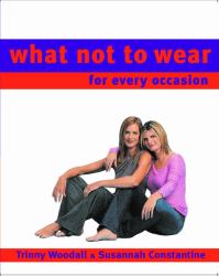 What Not to Wear for Every Occasion