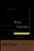 Being Conscious : A Book about Consciousness and Consciousness of Consciousness Being Conscious : A Book about Consciousness and Consciousness of Consciousness