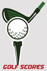 Golf Scores : 6x9 Golf Log Book with Scorecards and Monthly STATS Tracker
