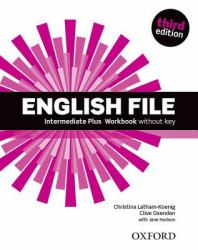 English File : Intermediate Plus Workbook Without Key