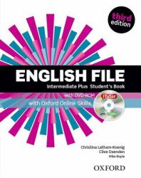 English File: Intermediate Plus Student's Book with ITutor and Online Skills
