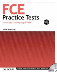 Fce Practice Tests : Four Tests for Cambridge English First