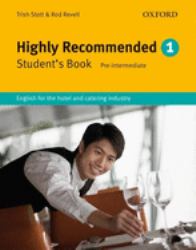 Highly Recommended : English for the Hotel and Catering IndustryStudent Book