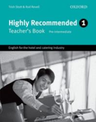 Highly Recommended : English for the Hotel and Catering IndustryTeacher's Book
