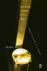 Going down for Air : A Memoir in Search of a Subject