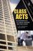 Class Acts : An Anthropology of Urban Workers and Their Union