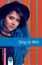 Oxford Bookworms Starter. Sing to Win