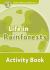 Life in Rainforests : Activity Book: Level 3:Oxford Read and Discover