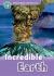Oxford Read and Discover: Level 4 - 750 Headwords Incredible Earth Audio CD Pack