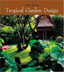 Tropical Garden Design