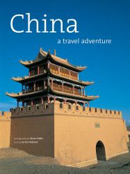 China : A Travel Adventure