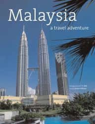 Malaysia : A Travel Adventure