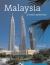 Malaysia : A Travel Adventure