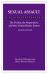 Sexual Assault : The Victims, the Perpetrators, and the Criminal Justice System