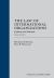 The Law of International Organizations : Problems and Materials