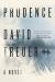 Prudence : A Novel