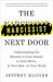 The Narcissist Next Door : Understanding the Monster in Your Family, in Your Office, in Your Bed-In Your World