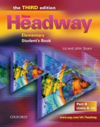 New Headway: Elementary : Elementary,  Student Book B:Units 8-14