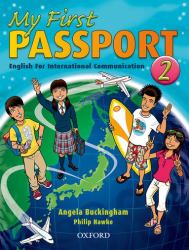 My First Passport : English for International Communication