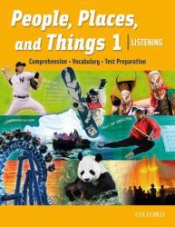 People, Places, and Things : Comprehension: Vocabulary: Test Preparation