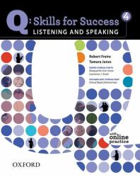 Q: Skills for Success 4 Listening and Speaking Student Book with Student Access Code Card