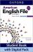 American English File: Starter Student Book with Digital Pack : Print Student Book and 2 Years' Access to Student E-Book, Workbook E-Book, Online Practice and Student Resources