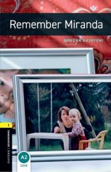 Oxford Bookworms Library: Remember Miranda : Level 1: 400-Word Vocabulary