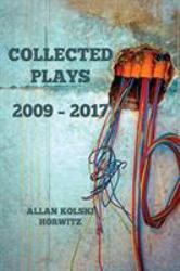 Collected Plays, 2009-2017