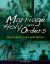 Marriage and Holy Orders : Your Call to Love and Serve