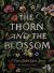 The Thorn and the Blossom : A Two-Sided Love Story