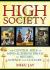 High Society : The Central Role of Mind-Altering Drugs in History, Science, and Culture
