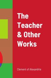 The Teacher and Other Works