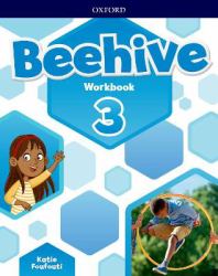 Beehive Level 3 Workbook : Learn, Grow, Fly. Together, We Get Results!