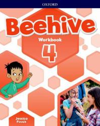 Beehive Level 4 Workbook : Learn, Grow, Fly. Together, We Get Results!
