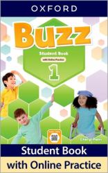 Buzz Level 1 Student Book with Online Practice : Print Student Book and 2 Years' Access to Online Practice and Student Resources