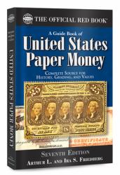 A Guide Book of United States Paper Money