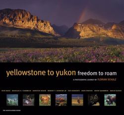 Yellowstone to Yukon : Freedom to Roam