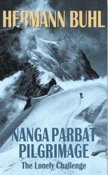 Nanga Parbat Pilgrimage : The Lonely Challenge