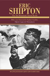 Eric Shipton : The Six Mountain-Travel Books