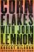 Corn Flakes with John Lennon : And Other Tales from a Rock 'n' Roll Life