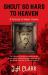 Shout So Hard to Heaven : A Portrait of Robert Charles Shout So Hard to Heaven : A Portrait of Robert Charles