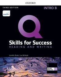 Q: Skills for Success Intro Level Reading and Writing Split Student Book B with iQ Online Practice