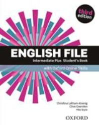 English File : Intermediate Plus Student's Book with Oxford Online Skills