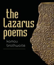 The Lazarus Poems : Selected Poetry of Erín Moure