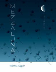 Mezzaluna : Selected Poems