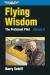Flying Wisdom: The Proficient Pilot, Volume 3 (eBook Edition)