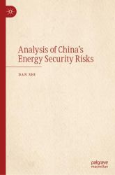 Analysis of China's Energy Security Risks