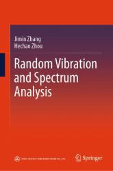 Random Vibration and Spectrum Analysis