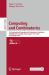 Computing and Combinatorics : 31st International Computing and Combinatorics Conference, COCOON 2025, Chengdu, China, August 15-17, 2025, Proceedings, Part II